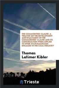 The Commodities' Clause