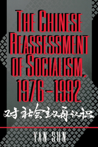 The Chinese Reassessment of Socialism, 1976-1992
