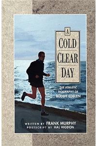 A Cold Clear Day