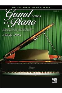 Grand Solos for Piano, Bk 2