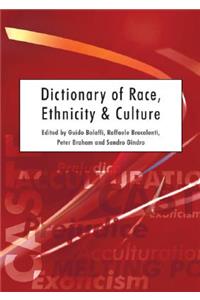 Dictionary of Race, Ethnicity and Culture