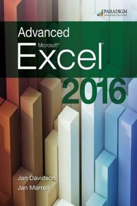 Benchmark Series: Advanced Microsoft (R) Excel 2016