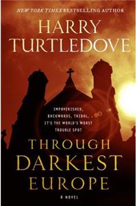 Through Darkest Europe