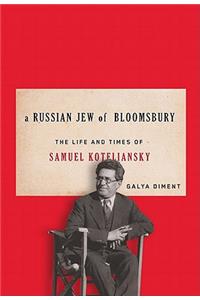 A Russian Jew of Bloomsbury