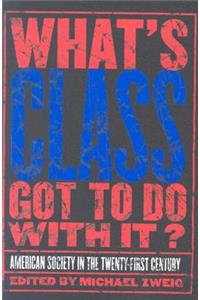 What's Class Got to Do with It?