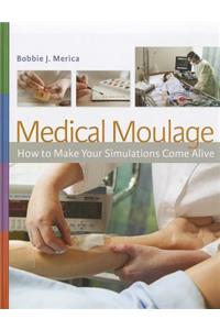 Medical Moulage 1e