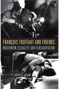 Francois Truffaut and Friends