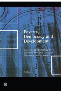 Poverty, Democracy and Development