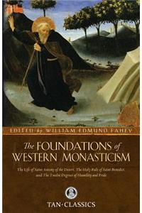 Foundations of Western Monasticism