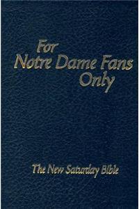 For Notre Dame Fans Only