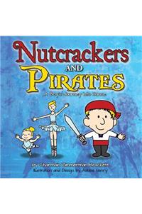 Nutcrackers and Pirates