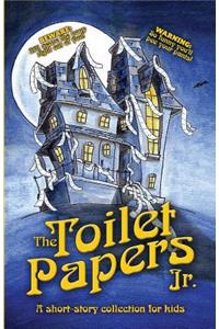 The Toilet Papers, Jr.