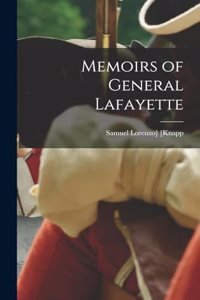 Memoirs of General Lafayette