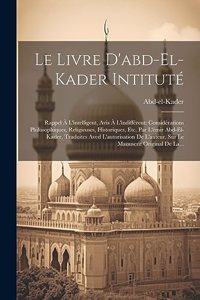 Livre D'abd-el-kader Intituté