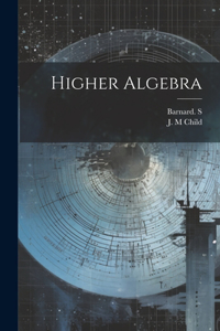 Higher Algebra