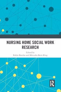 Nursing Home Social Work Research