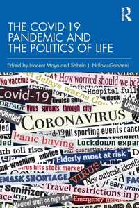 The COVID-19 Pandemic and the Politics of Life