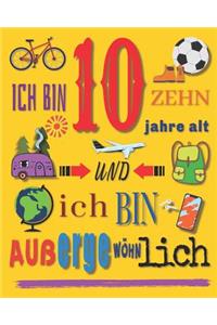 Ich bin 10 zehn Jahre alt und ich bin außergewöhnlich