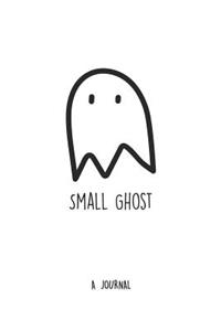 Small Ghost - A Journal