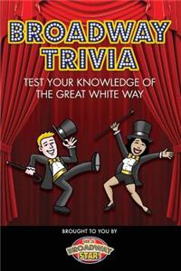 Broadway Trivia