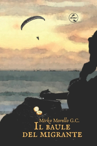 Il baule del migrante