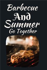 Barbecue and Summer Go Together