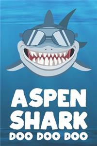 Aspen - Shark Doo Doo Doo
