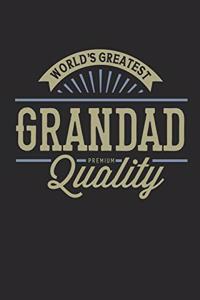 World's Greatest Grandad Premium Quality