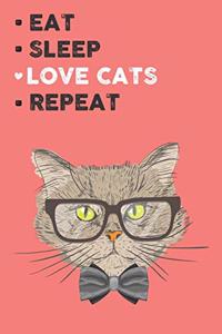 Eat Sleep Love Cats Repeat