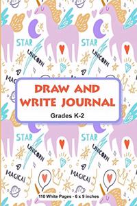 Draw and Write Journal Grades K-2 110 White Pages 6x9 inches