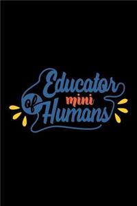 Educator of Mini Humans