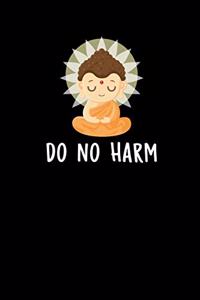 Do No Harm