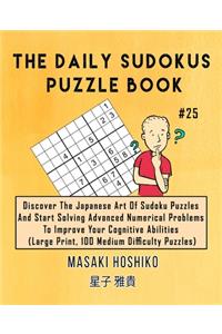 The Daily Sudokus Puzzle Book #25