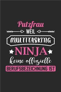 Putzfrau Weil Multitasking Ninja Keine Berufsbezeichnung Ist