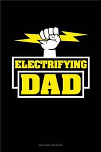 Electrifying Dad
