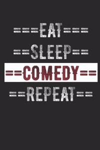 Comedy Journal - Eat Sleep Comedy Repeat