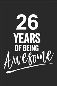 26 Years of Being Awesome