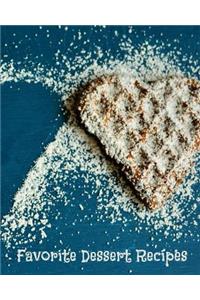 Favorite Dessert Recipes