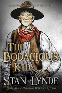 The Bodacious Kid