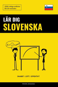 Lär dig Slovenska - Snabbt / Lätt / Effektivt