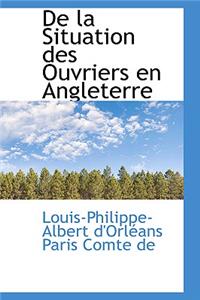 de La Situation Des Ouvriers En Angleterre