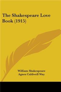 Shakespeare Love Book (1915)