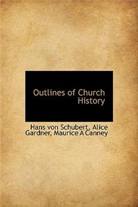 Outlines of Church History