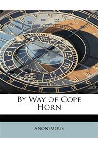 By Way of Cope Horn