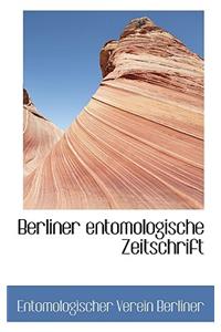 Berliner Entomologische Zeitschrift