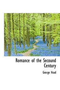 Romance of the Secound Century