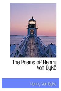 The Poems of Henry Van Dyke