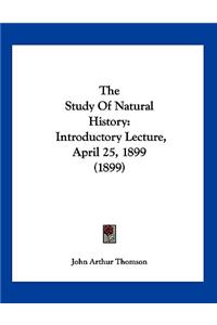 The Study Of Natural History