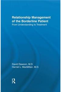 Relationship Management Of The Borderline Patient