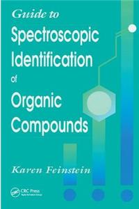 Guide to Spectroscopic Identification of Organic Compounds